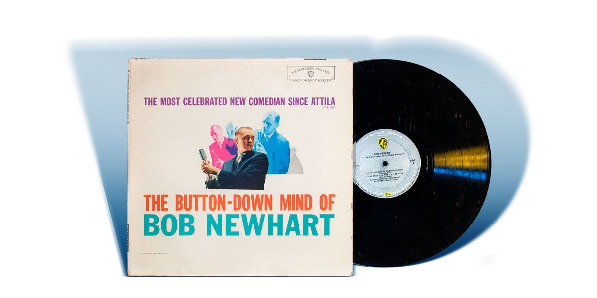 The Button-Down Mind of Bob Newhart was released in 1960 and spent 14 weeks in the top spot on the Billboard 100. (Photo: Lukas Keapproth)