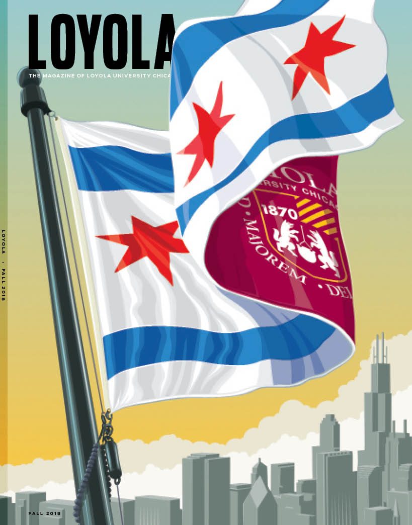 A Loyola magazine cover with an illustration of a flag flying over the city with the Chicago flag on the front and the Loyola University Chicago flag on the back